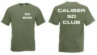 50 BMG Caliber 50 Club Cal.50 T-Shirt Gr 3-5XL...