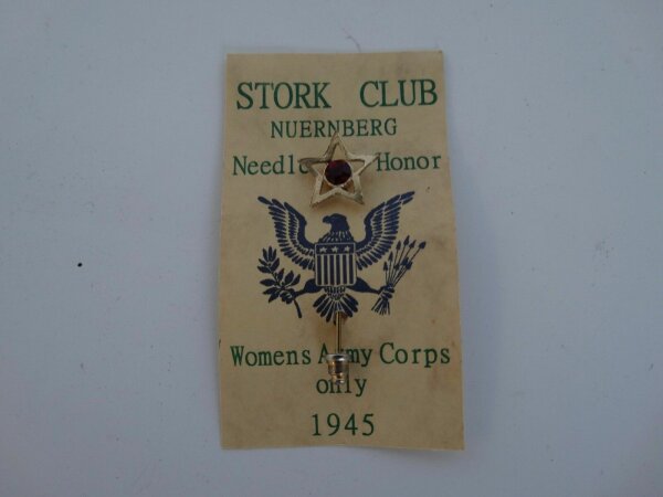 Women Army Corps Needle of Honor 1945 Stork Club N&uuml;rnberg WAC US Army WK2 WWII R