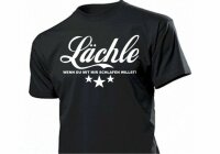 Lächle... wenn Du mit mir... Fun T-Shirt Gr S-XXL...