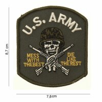 US Army PATCH Mess with the Best Die like the rest...