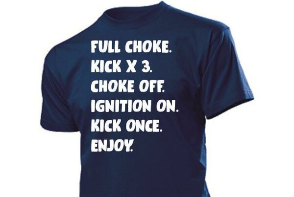 T-Shirt Full Choke Kick it Slogan Chopper Biker Bobber Cafe Racer