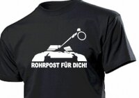 Rohrpost für Dich! Panzer Kanone Fun T-Shirt WH US...