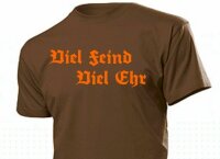 T-Shirt "Viel Feind Viel Ehr" Motto Fun Shirt...