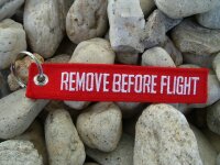1 Key Chains  &quot;Remove Before Flight&quot;