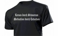 T-Shirt "Lernen durch Schmerzen..." Schwarz Gr...
