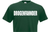 T-Shirt &quot;Drug Searcher&quot; Drogenfahnder Size S-XXL