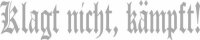 Klagt nicht Kämpft - Vehicle Sticker