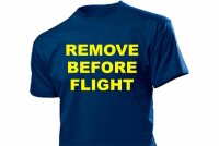 T-Shirt Remove Before Flight Gr S-5XL