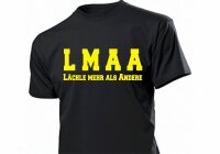 T-Shirt LMAA (Translation: Smile more than others)