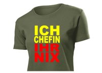 "Ich Chefin..." Ladies Power Shirt