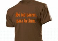 T-Shirt "Si vis pacem, para bellum." „If...