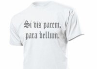 T-Shirt "Si vis pacem, para bellum." „Wenn du Frieden will