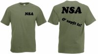 "NSA - Ozapft is!" Fun Shirt