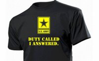 US Army Duty Called I answered Soldier Mission